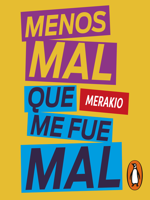 Title details for Menos mal que me fue mal by Merakio - Wait list